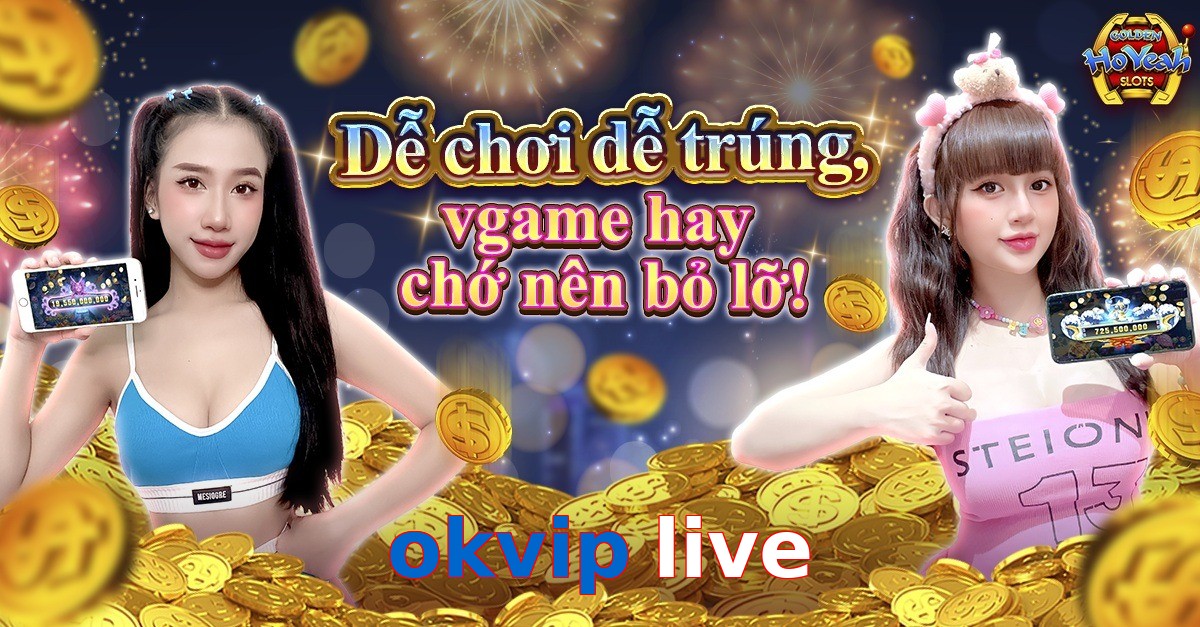 okvip live